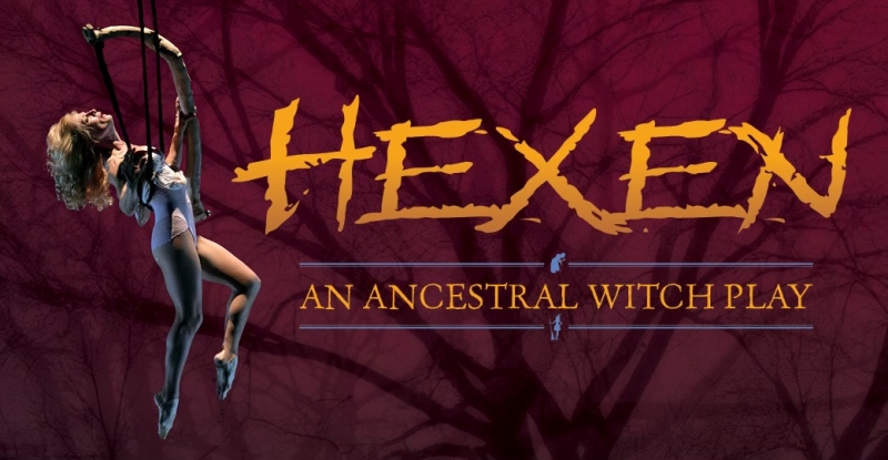 Review: HEXEN, AN ANCESTRAL WITCH PLAY at The El Portal Theatre  Image