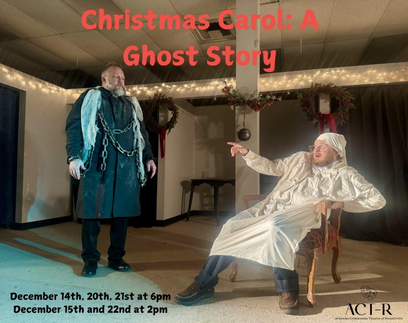 Review: CHRISTMAS CAROL: A GHOST STORY at The HeARTh in Russellville  Image