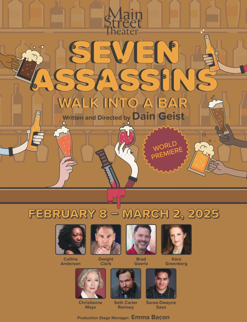 Interview: Dain Geist of SEVEN ASSASSINS WALK INTO A BAR at Main Street Theater  Image