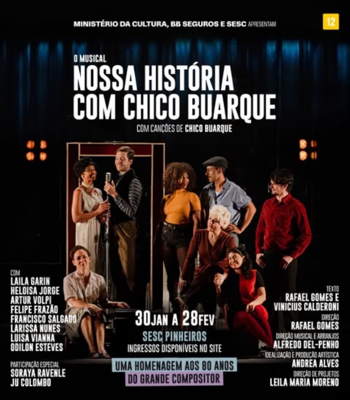 Long-Awaited the Musical NOSSA HISTÓRIA COM CHICO BUARQUE Arrives in São Paulo  Image