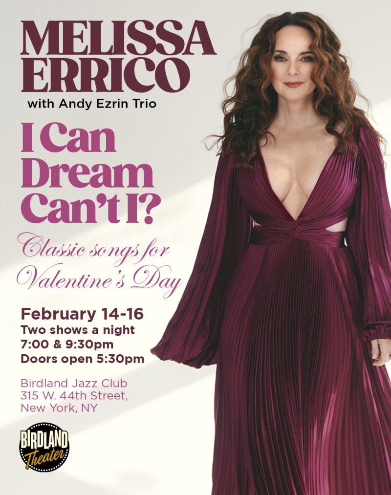 Interview: Melissa Errico's Valentine's Day Residency Returns to Birdland  Image