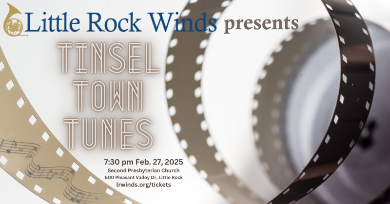 Review: TINSELTOWN TUNES with Little Rock Winds at Second Presbyterian Church in Little Rock  Image