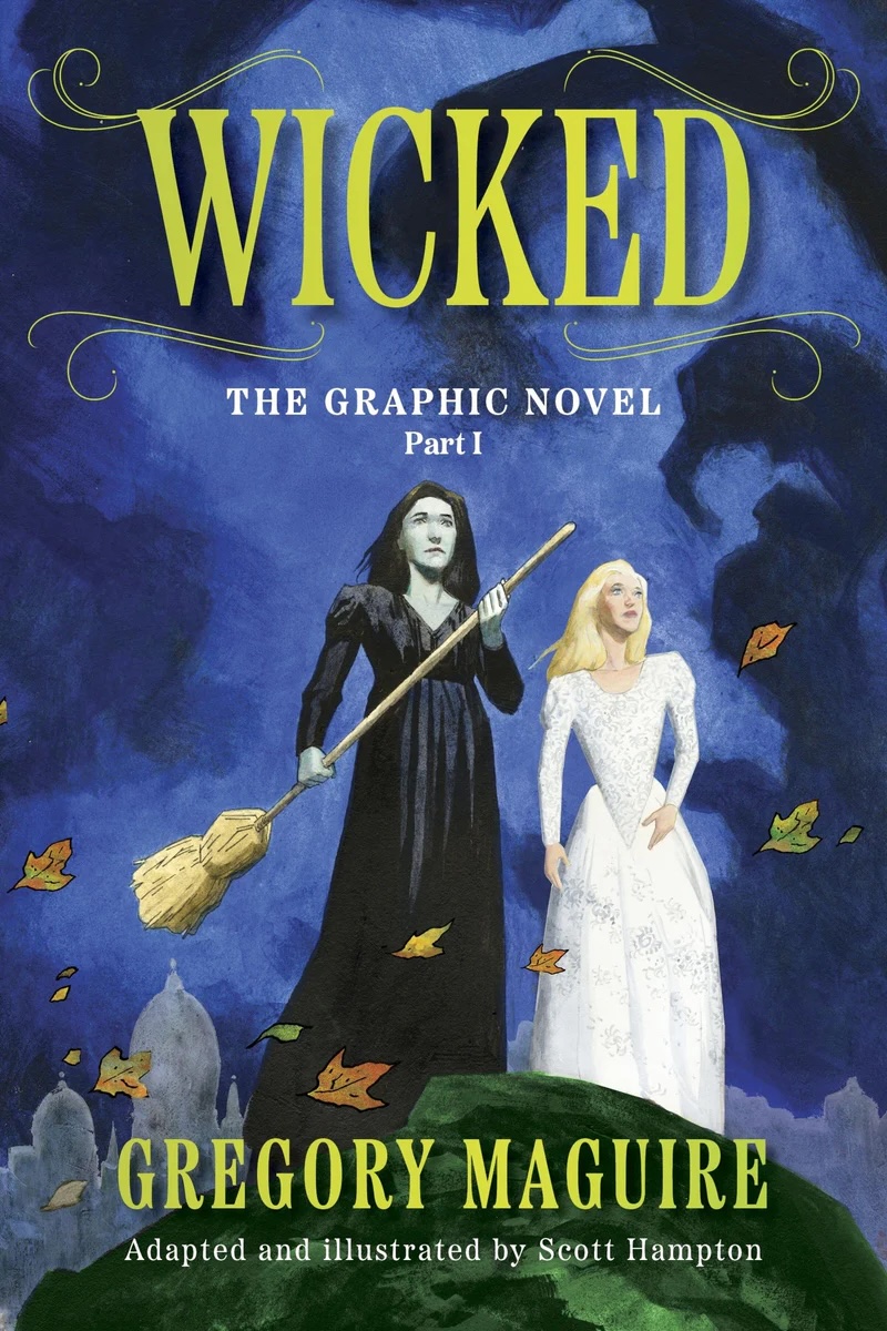 Gregory Maguire's WICKED Receives New Graphic Novel  Image