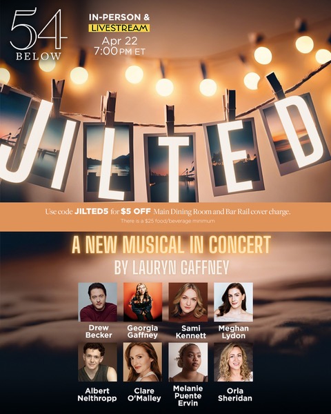 Interview: Lauryn Gaffney Brings New Musical JILTED to 54 Below  Image