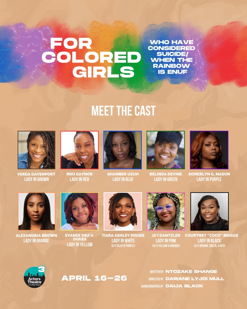 Review: FOR COLORED GIRLS WHO HAVE CONSIDERED SUICIDE/WHEN THE RAINBOW IS ENUF at Actors Theatre Of Little Rock Image