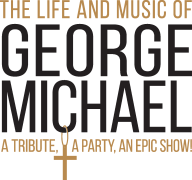 THE LIFE AND MUSIC OF GEORGE MICHAEL Is Coming To The Fisher Theatre Image