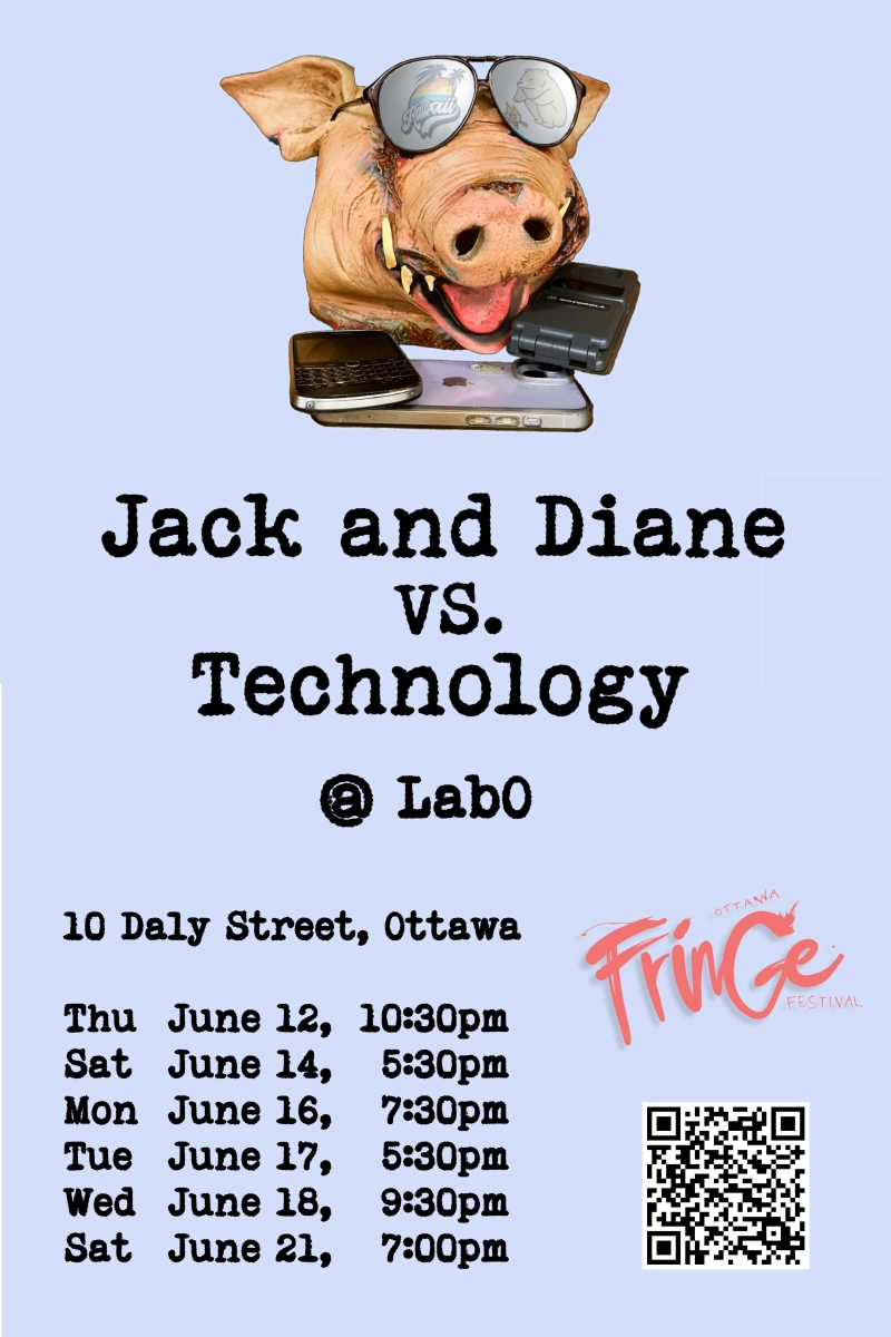 Interview: Karine Charland and Stephanie Haines of JACK AND DIANE VS. TECHNOLOGY at LabO during Ottawa Fringe Image