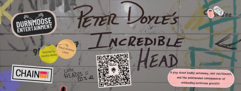 PETER DOYLE’S INCREDIBLE HEAD World Premiere Extended at The Chain Theatre Image