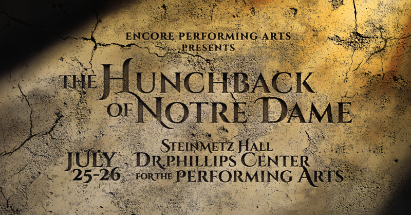 Review: Encore Performing Arts' THE HUNCHBACK OF NOTRE DAME Image