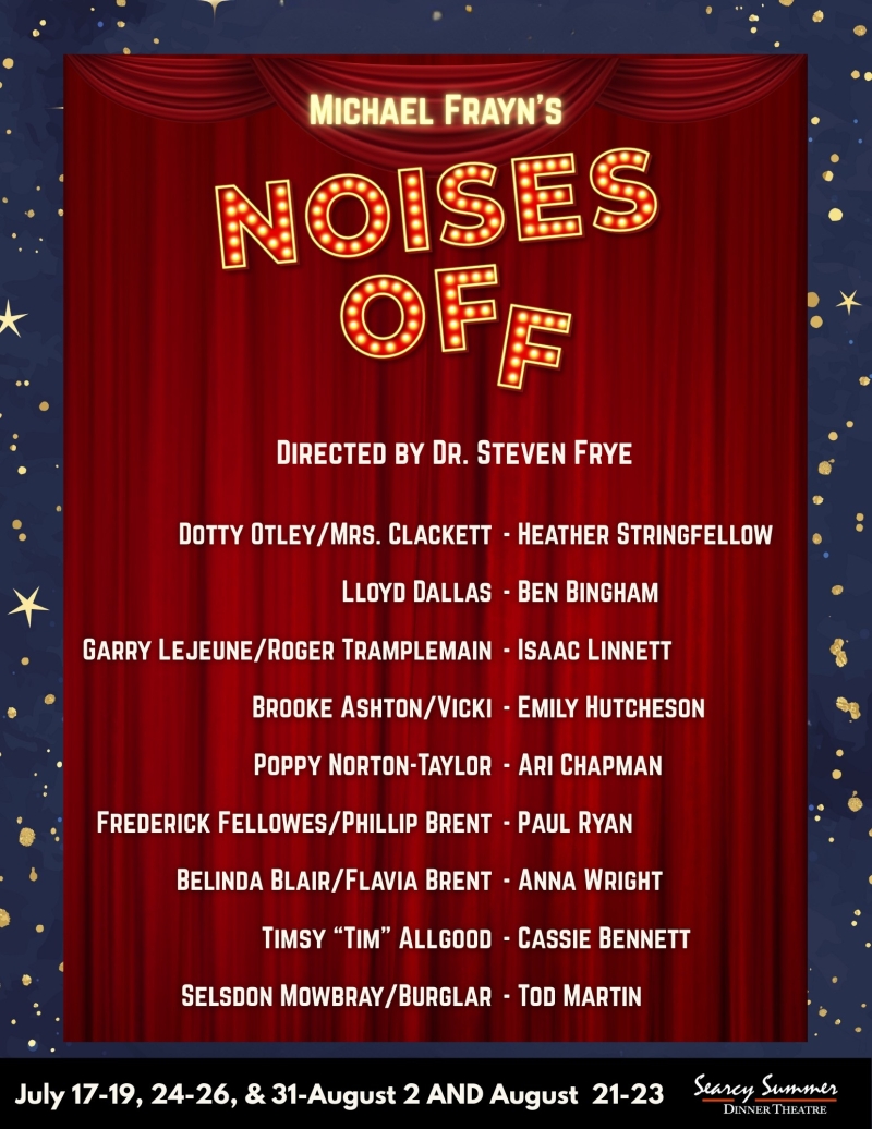 Review: NOISES OFF at Searcy Summer Dinner Theatre Image