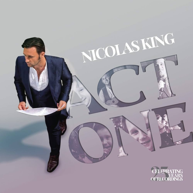 CD Review: NICOLAS KING- ACT ONE: CELEBRATING 25 YEARS OF RECORDINGS Image