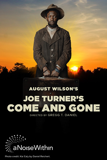 Interview: Gregg T. Daniel on JOE TURNER'S COME AND GONE at A Noise Within Image