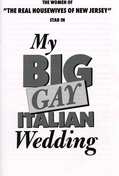 Photo Coverage: The Real NJ Housewives Open In MY BIG GAY ITALIAN WEDDING Image