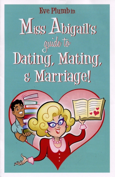 Photo Coverage: MISS ABIGAIL'S GUIDE TO DATING, MATING & MARRIAGE Curtain Call Image
