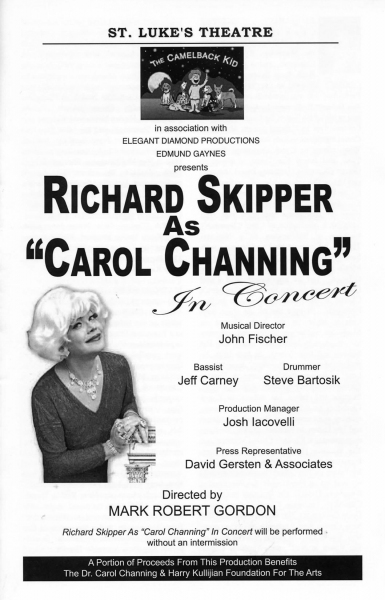 Photo Coverage: Richard Skipper as 'Carol Channing' in Performance Image