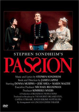 Stephen Sondheim's Passion (Original Broadway Cast) Video