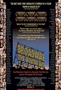 Broadway - The Golden Age, by the Legends Who Were There Video