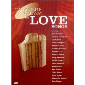 My Favorite Broadway - The Love Songs - Broadway Musical on DVD Blu-ray 2001 Cover Art