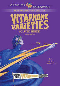 Vitaphone Varieties Volume Three 1928-1929 - Broadway Show Video Cover Art