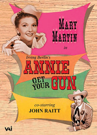Annie Get Your Gun: Starring Mary Martin - Broadway Show Video Cover Art