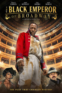 The Black Emperor of Broadway (The Play That Changed History) - Broadway Show Video Cover Art