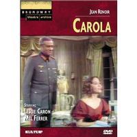 Carola - Broadway Show Video Cover Art