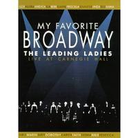 My Favorite Broadway: The Leading Ladies - Broadway Show Video Cover Art
