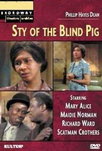 Sty of the Blind Pig  - Broadway Show Video Cover Art