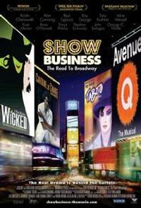 ShowBusiness: The Road to Broadway Cover