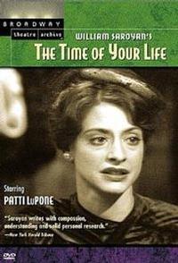 The Time of Your Life  - Broadway Show Video Cover Art