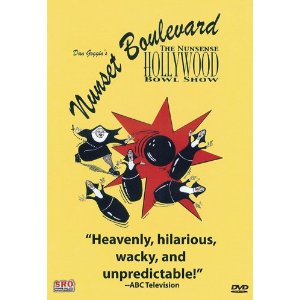 Nunsense Boulevard: The Nunsense Hollywood Bowl Show Video