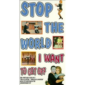 Stop the World: I Want to Get Off Video